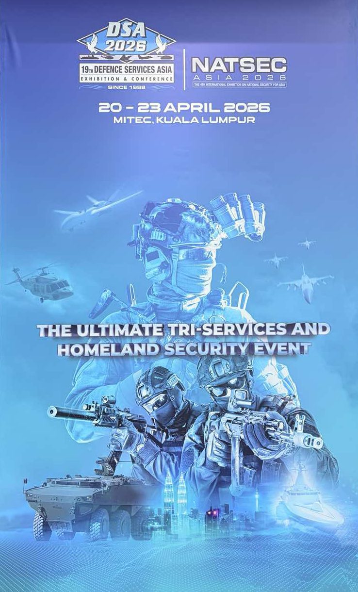 Defence Services Asia (DSA) 2026 || National Security Asia (NATSEC) 2026​